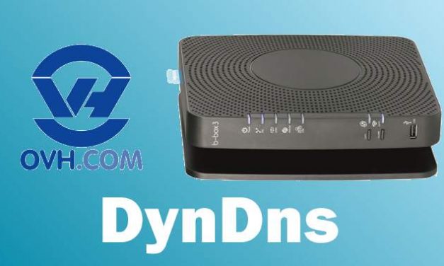 Configurer un Dyndns avec la BBox 3 de Proximus et un domaine chez OVH